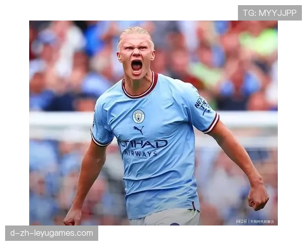 哈兰德进球神话,带动球队冲击联赛冠军,哈兰德进球视频 哈兰德进球神话,带动球队冲击联赛冠军,哈兰德进球视频